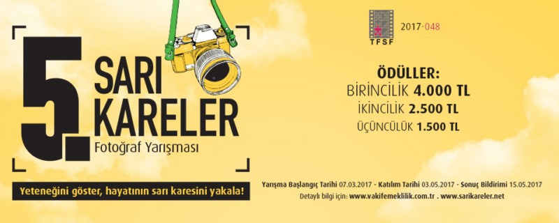 VAKIF EMEKLİLİK 5. “Sarı Kareler” Fotoğraf Yarışması - Son Katılım Tarihi: 03.05.2017